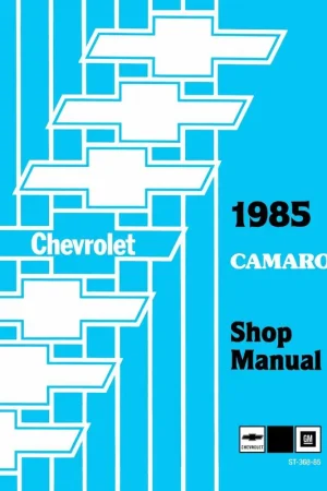 Service Manual for 1985 Chevy Camaro In Demand
